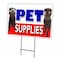 Signmission Pet Supplies Yard Sign & Stake outdoor plastic coroplast window, C-2436 Pet Supplies C-2436 Pet Supplies - alternate 1